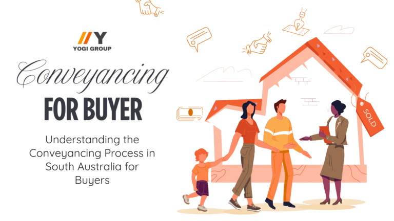 Understanding the Conveyancing Process in South Australia for Buyers